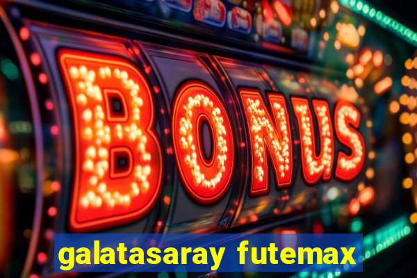 galatasaray futemax